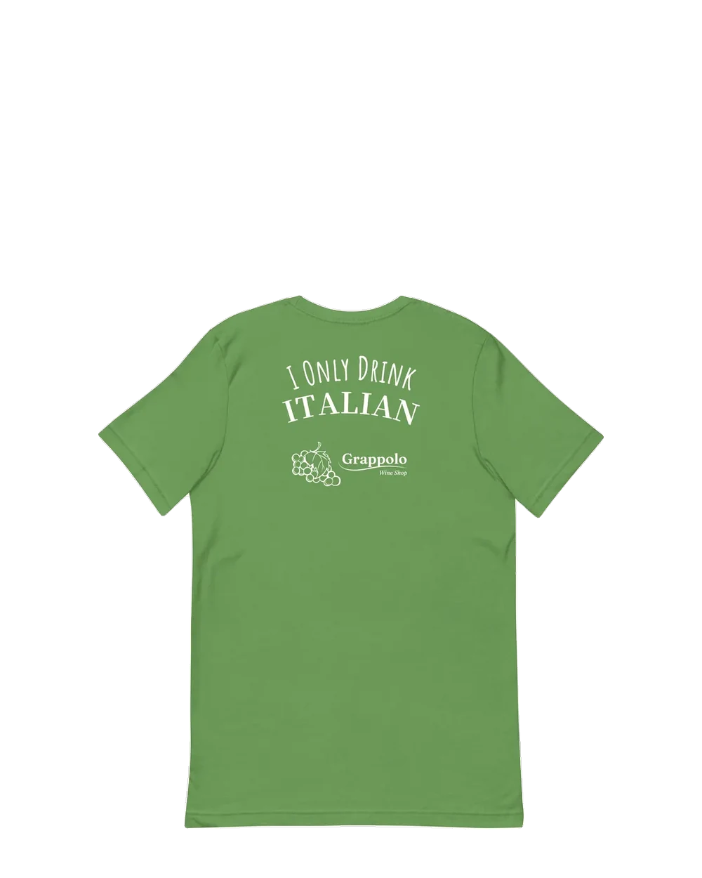 Above Wines “I only drink ITALIAN” T-Shirt